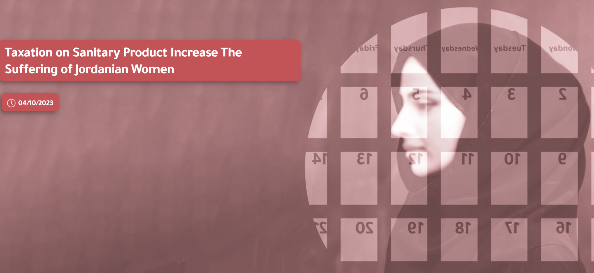 Taxation on Sanitary Product Increase The Suffering of Jordanian Women